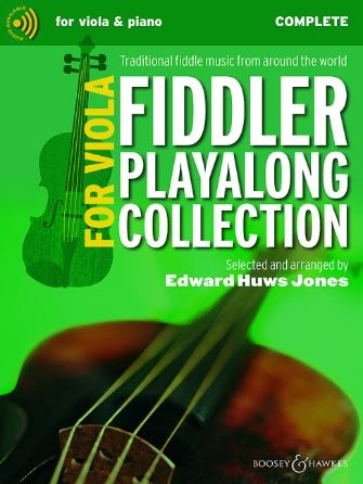Fiddler Playalong Collection for Viola and Piano Fiddler Playalong Collection for Viola and Piano