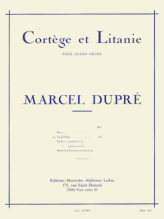 Cortege et Litanie pour Grand Orgue