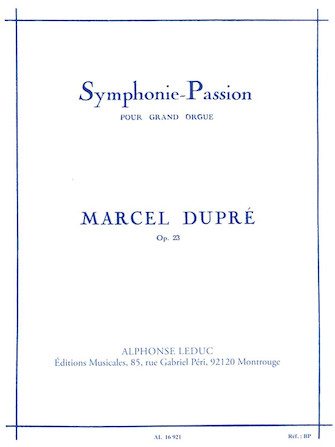 Symphonie-Passion pour Grand Orgue – Op. 23