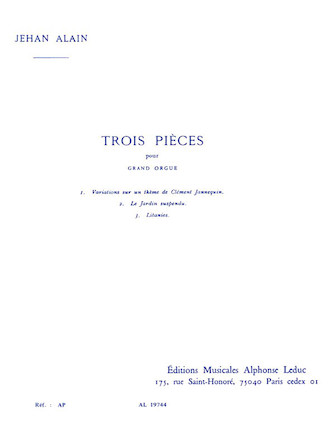 Trois Pieces pour Grande Orgue