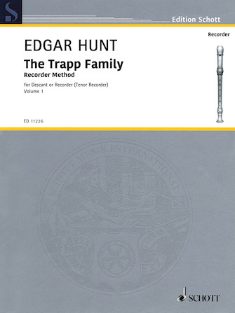 The Trapp Family Recorder – Volume 1 The Trapp Family Recorder – Volume 1