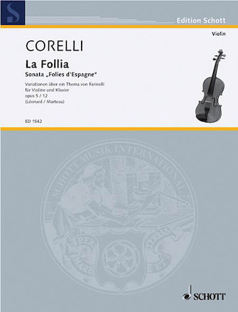 Sonata, Op. 5, No. 12 La Follia Sonata, Op. 5, No. 12 La Follia