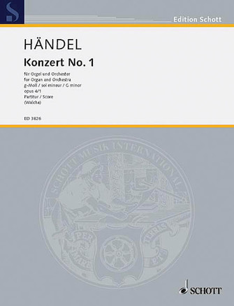 Organ Concerto 1 Op. 4 No. 1 G Minor