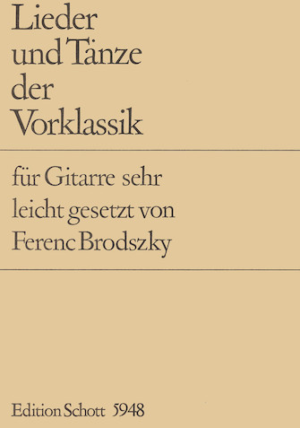 Lieder Und Tanze Der Vorklassik