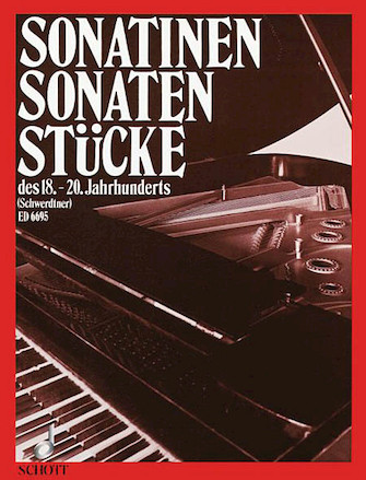 Sonatinas Sonatas & Pieces of the 18th-20th Centuries Sonatinas Sonatas & Pieces of the 18th-20th Centuries