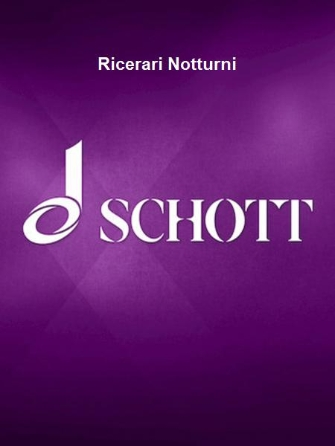 Ricerari Notturni