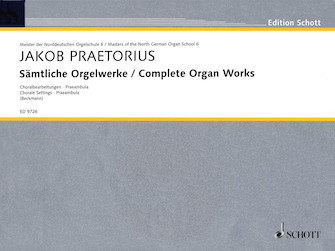 Complete Organ Works - Chorale Settings Praembula