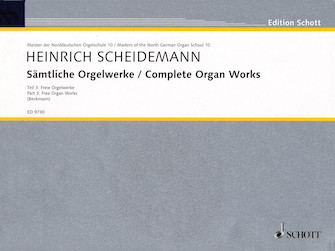 Complete Organ Works - Part 3: Free Organ Works