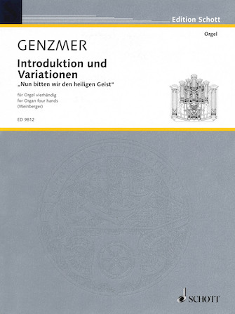 Introduktion und Variationen Nun bitten wir den heiligen Geist