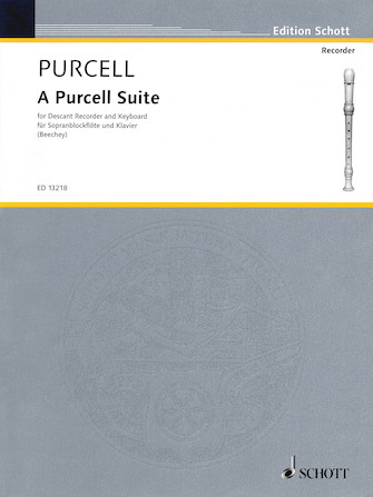 A Purcell Suite: Seven (7) Pieces For Descant Recorder And Keyboard