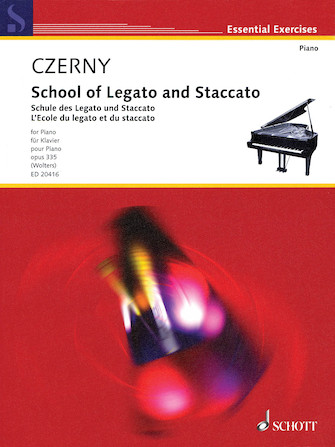 School of Legato and Staccato Op. 335 School of Legato and Staccato Op. 335