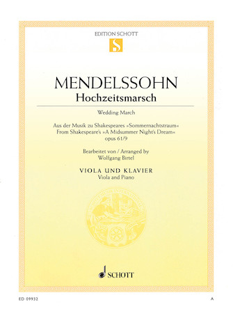 Wedding March – Op. 61 No. 9 from A Midsummer Night’s Dream