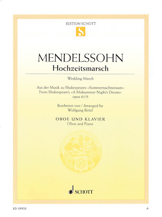 Wedding March – Op. 61 No. 9 from A Midsummer Night’s Dream