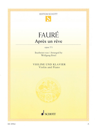 Après un rêve Op. 7 No. 1 Après un rêve Op. 7 No. 1