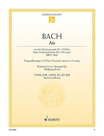 Air from Orchestral Suite No. 3 in D Major BWV 1068 Air from Orchestral Suite No. 3 in D Major BWV 1068