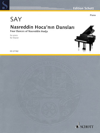 Four Dances of Nasreddin Hodja Op. 1 Four Dances of Nasreddin Hodja Op. 1