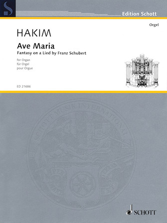 Ave Maria: Fantasy on a Lied by Franz Schubert Ave Maria: Fantasy on a Lied by Franz Schubert