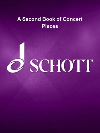 A Second Book of Concert Pieces