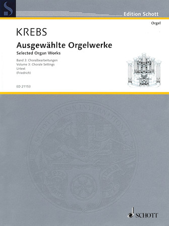 Selected Organ Works Volume 3: Chorale Settings