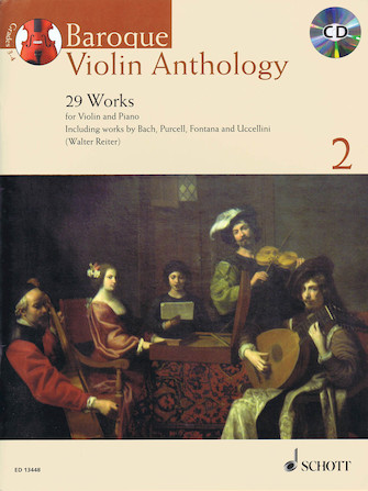 Baroque Violin Anthology – Volume 2 Baroque Violin Anthology – Volume 2