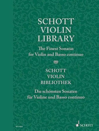 Schott Violin Library – The Finest Baroque Sonatas