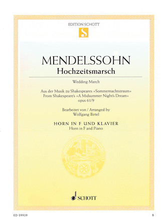 Wedding March Op. 61 No. 9 from A Midsummer Night’s Dream