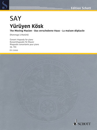 Yürüyen Kösk Op. 72a ‘The Moving Mansion’