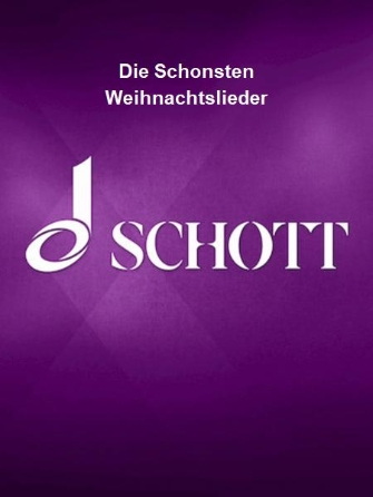Die Schönsten Weihnachtslieder