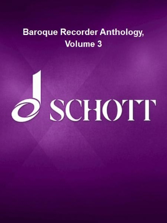 Baroque Recorder Anthology Volume 3