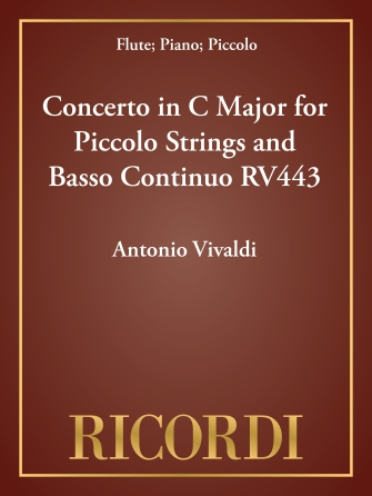 Concerto in C Major for Piccolo Strings and Basso Continuo RV443