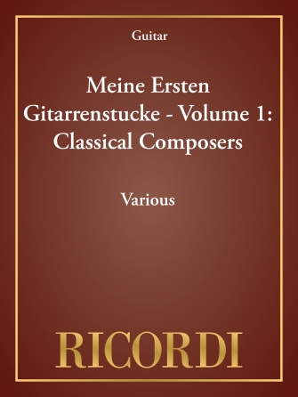 Meine Ersten Gitarrenstücke – Volume 1: Classical Composers