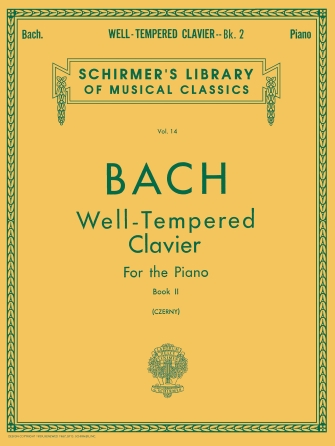 Well Tempered Clavier – Book 2 Well Tempered Clavier – Book 2
