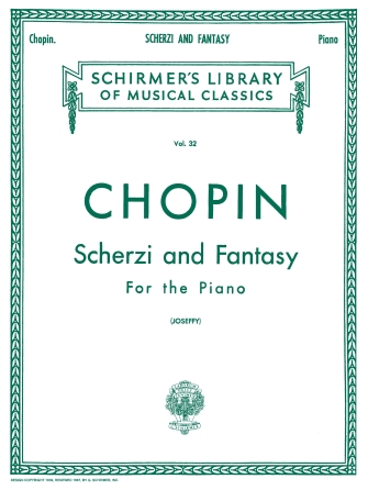 Scherzi; Fantasy in F Minor Scherzi; Fantasy in F Minor