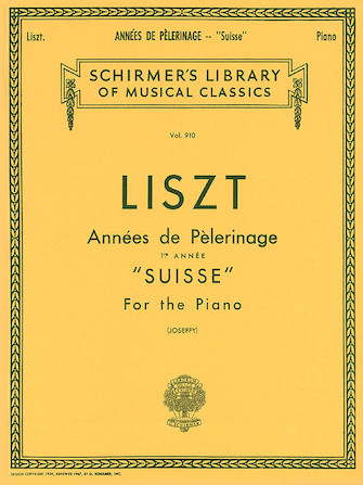 Annèe De Pèlerinage – Book 1: Suisse Annèe De Pèlerinage – Book 1: Suisse