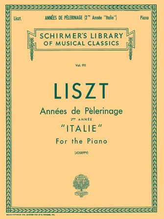 Annèe De Pèlerinage – Book 2: Italie Annèe De Pèlerinage – Book 2: Italie