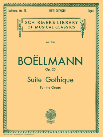 Suite Gothique Op. 25 Suite Gothique Op. 25