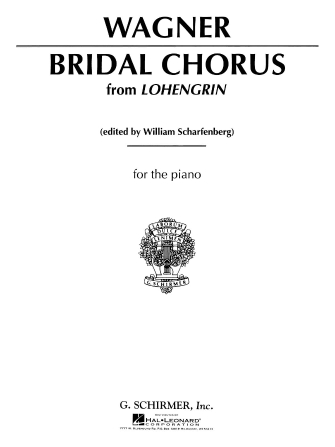 Wedding March (Bridal Chorus – Lohengrin)
