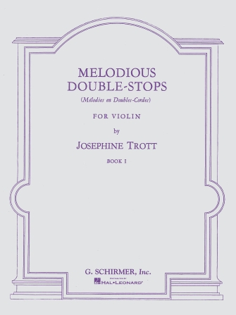 Melodious Double-Stops – Book 1 Melodious Double-Stops – Book 1
