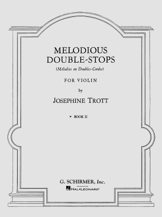 Melodious Double-Stops – Book 2 Melodious Double-Stops – Book 2