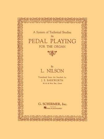 System of Technical Studies in Pedal Playing System of Technical Studies in Pedal Playing