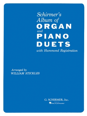 Schirmer’s Organ and Piano Duets