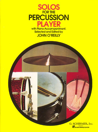 Solos for the Percussion Player Solos for the Percussion Player