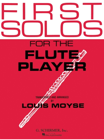 First Solos for the Flute Player First Solos for the Flute Player