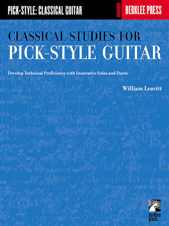Classical Studies for Pick-Style Guitar – Volume 1