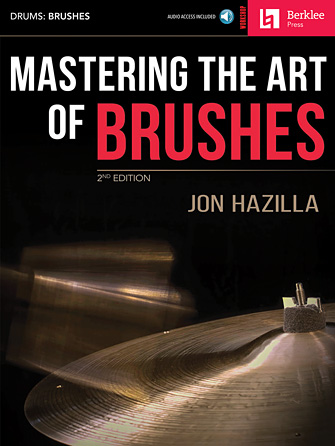 Mastering the Art of Brushes – 2nd Edition Mastering the Art of Brushes – 2nd Edition