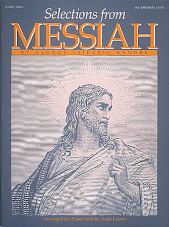 Selections from Messiah Selections from Messiah