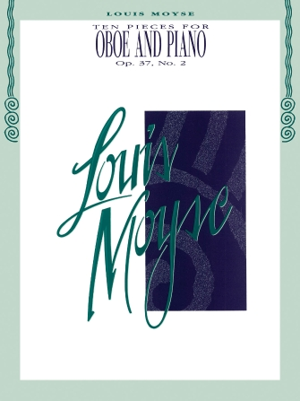 Ten Pieces for Oboe and Piano Op. 37 No. 2 Ten Pieces for Oboe and Piano Op. 37 No. 2