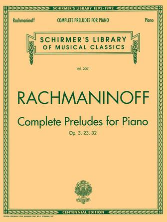 Complete Preludes Op. 3 23 32 Complete Preludes Op. 3 23 32
