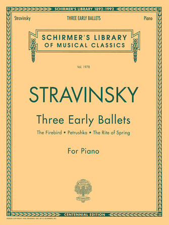 Three Early Ballets (The Firebird Petrushka The Rite of Spring)