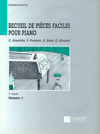 Recueil de Pièces Faciles Pour Piano – Level 1 Volume 1 Recueil de Pièces Faciles Pour Piano – Level 1 Volume 1